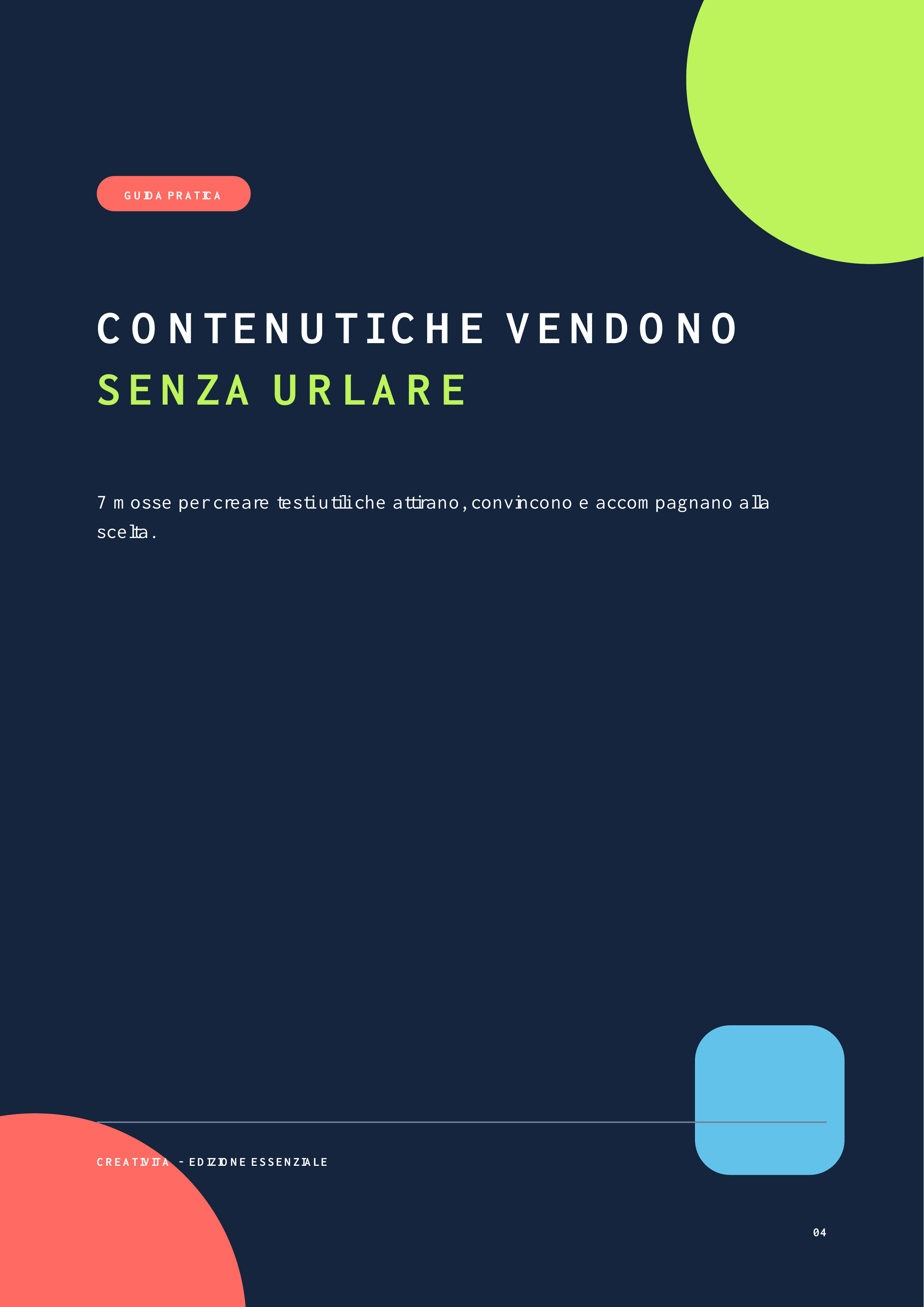 Contenuti che vendono senza urlare